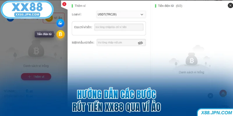 Rút Tiền XX88 - Hướng Dẫn Các Bước Giao Dịch Nhanh Chóng 7 Các bước rút tiền XX88 qua ví ảo