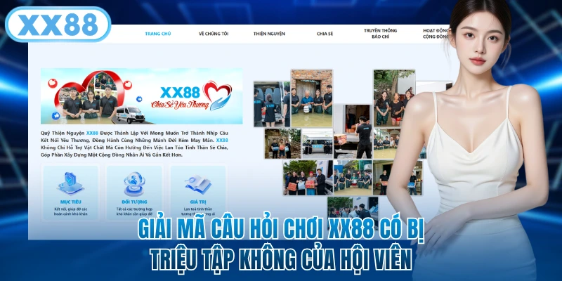 Giải mã câu hỏi chơi XX88 có bị triệu tập không của hội viên